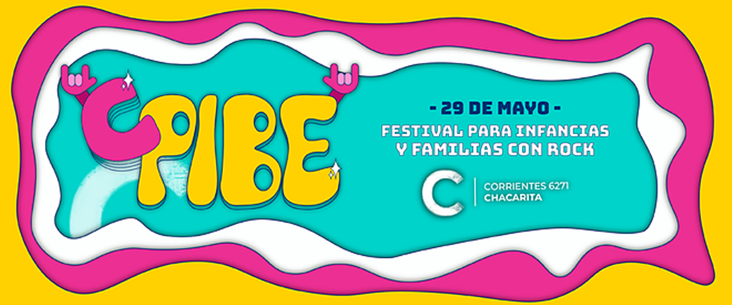 Se viene el Festival C Pibe